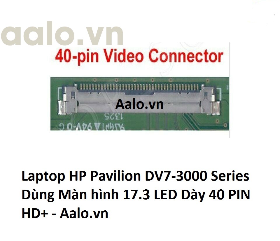 Màn hình Laptop HP Pavilion DV7-3000 Series